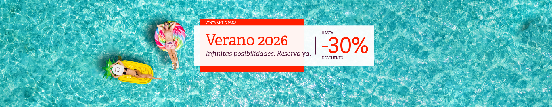 RESERVA ANTICIPADA VERANO2026
